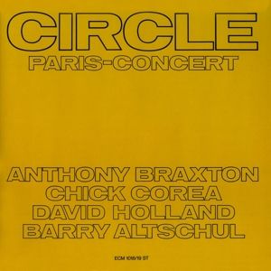 Circle/Paris Concert 1971