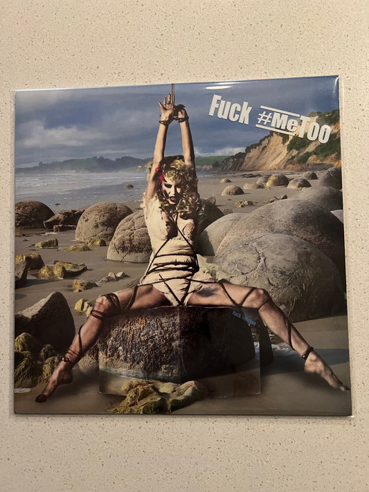 Fuck # Me Too