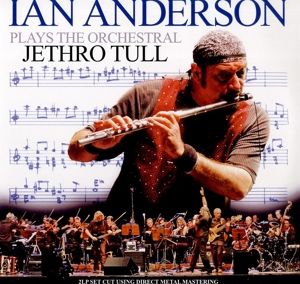 ANDERSON, IAN - PLAYS THE ORCHESTRAL JETHRO TU