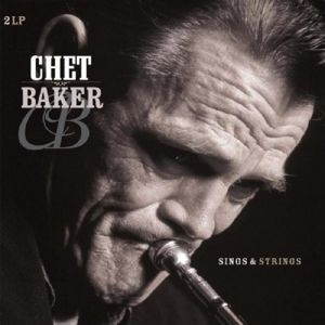 BAKER, CHET - SINGS & STRINGS