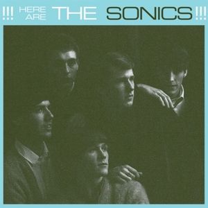 Here Are the Sonics