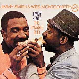 Smith, Jimmy & Wes Mon... - Jimmy and Wes (the Dyn...