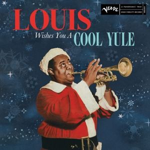 Armstrong, Louis &... - Louis Wishes You a Coo...