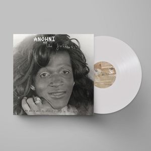 Anohni & the Johnsons - My Back Was a Bridge F...