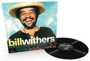 Withers, Bill - His Ultimate Collection