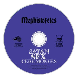 Mephistofeles - Satan Sex Ceremonies (Compact Disc)