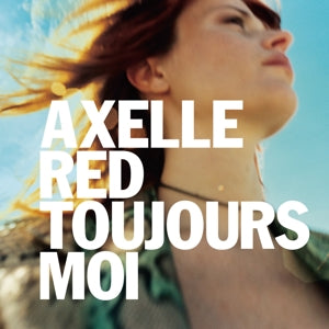 Red, Axelle - Toujours Moi (Compact Disc)