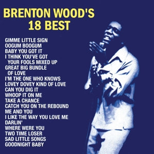 Wood, Brenton - Brenton Wood's 18 Best