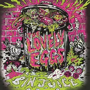 LOVELY EGGS - BIN JUICE