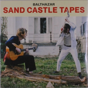 Balthazar - Sand Castle Tapes