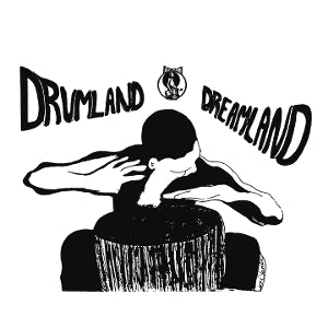 VAMBE, LORI - DRUMLAND DREAMLAND