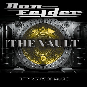 FELDER, DON - VAULT 1975-2025 FIFTY YEARS OF MUSIC