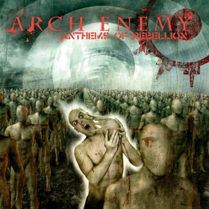Arch Enemy - Anthems of Rebellion (... (Compact Disc)