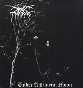 Darkthrone - Under a Funeral Moon