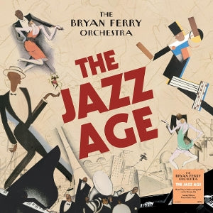 Bryan Ferry Orchestra - Jazz Age