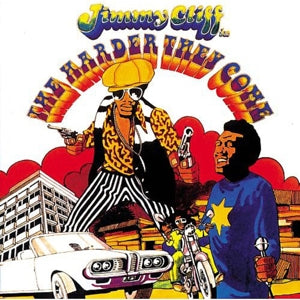 Cliff, Jimmy - Harder They Come