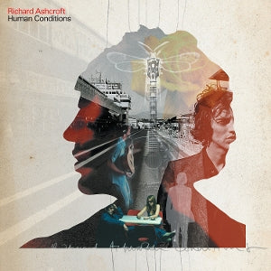 ASHCROFT, RICHARD - HUMAN CONDITIONS