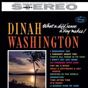 WASHINGTON, DINAH - WHAT A DIFF'RENCE A DAY MAKES!