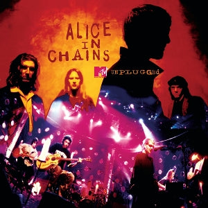 ALICE IN CHAINS - MTV UNPLUGGED