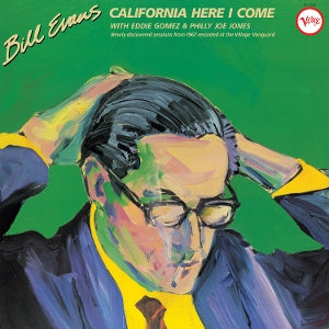 Evans, Bill - California Here I Come