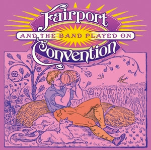 Fairport Convention - And the Band Played On (Compact Disc)