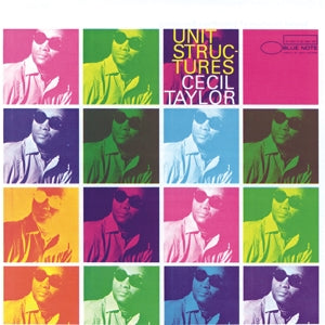 Taylor, Cecil - Unit Structures