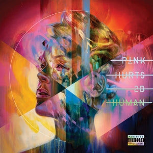 P!Nk - Hurts 2b Human