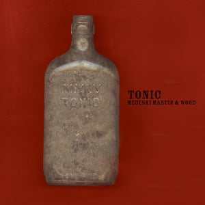 Medeski, Martin & ... - Tonic