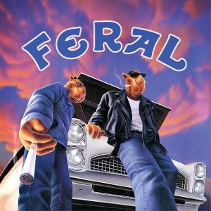 FERAL - FERAL