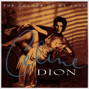 Dion, Celine - Colour of My Love