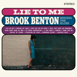 Benton, Brook - Lie To Me: Brook Bento...