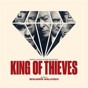 Wallfisch, Benjamin - King of Thieves