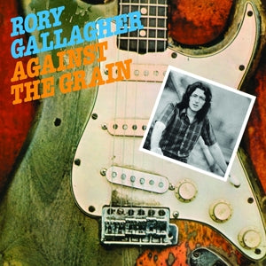 Gallagher, Rory - Against the Grain (Compact Disc)