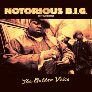 The Notorious B.I.G. - Golden Voice