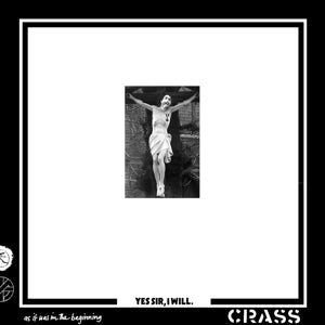 Crass - Yes Sir, I Will (Compact Disc)