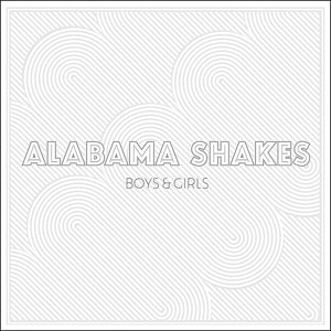 Alabama Shakes - Boys & Girls (Compact Disc)