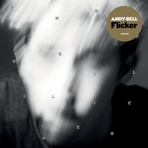 Bell, Andy - Flicker (Compact Disc)