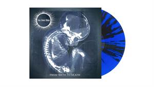 Sun Don't Shine - From Birth To Death