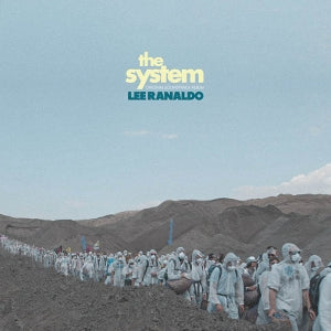 Ranaldo, Lee - System