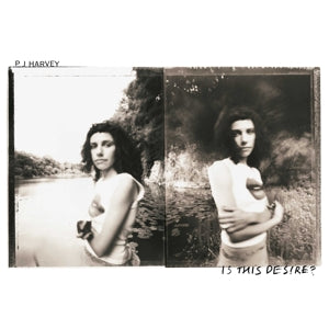 PJ HARVEY - IS THIS DESIRE?