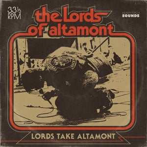 LORDS OF ALTAMONT - LORDS TAKE ALTAMONT