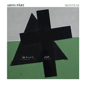 Part, Arvo - Silentium
