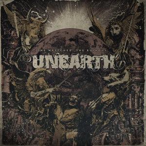 Unearth - Wretched; the Ruinous