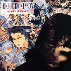 Dickinson, Bruce - Tattooed Millionaire