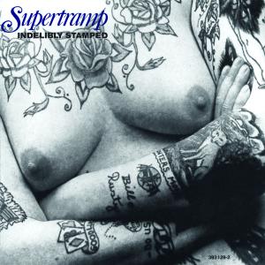 Supertramp - Indelibly Stamped (Compact Disc)