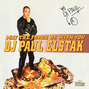 Elstak, Paul - May the Forze Be With You