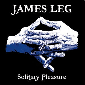 Leg, James - Solitary Pleasure
