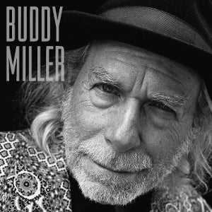 Miller, Buddy - Buddy Miller