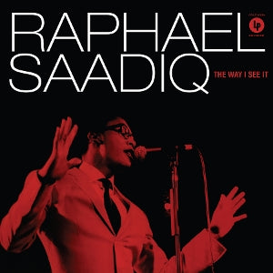 Saadiq, Raphael - Way I See It