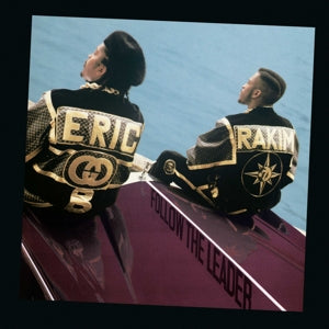 Eric B. & Rakim - Follow the Leader
